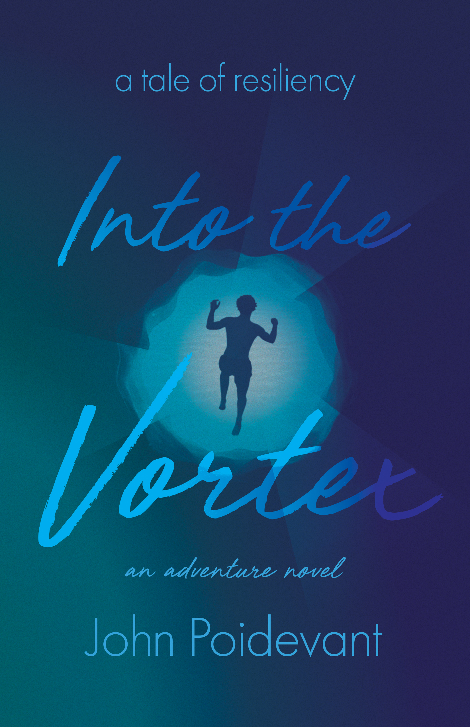 John Vortex Into the Vortex by John Poidevant | Goodreads