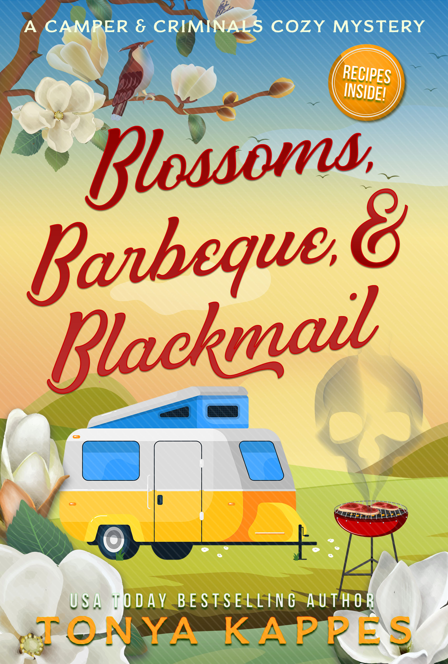Blossoms, Barbeque, & Blackmail (Camper & Criminals #20)