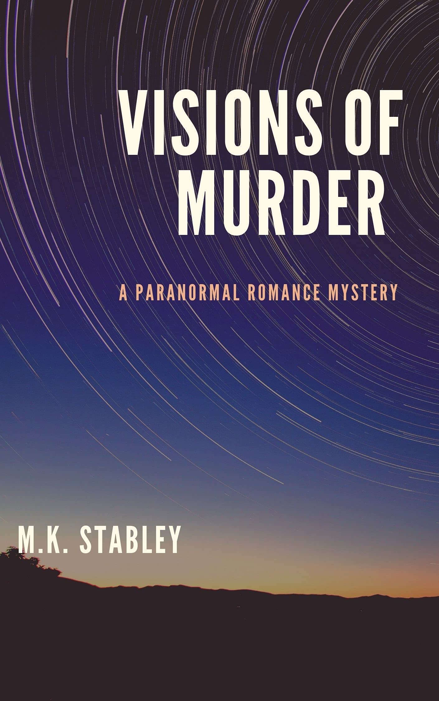 Visions of Murder: an Alexa Vandagau Mystery by M.K. Stabley | Goodreads