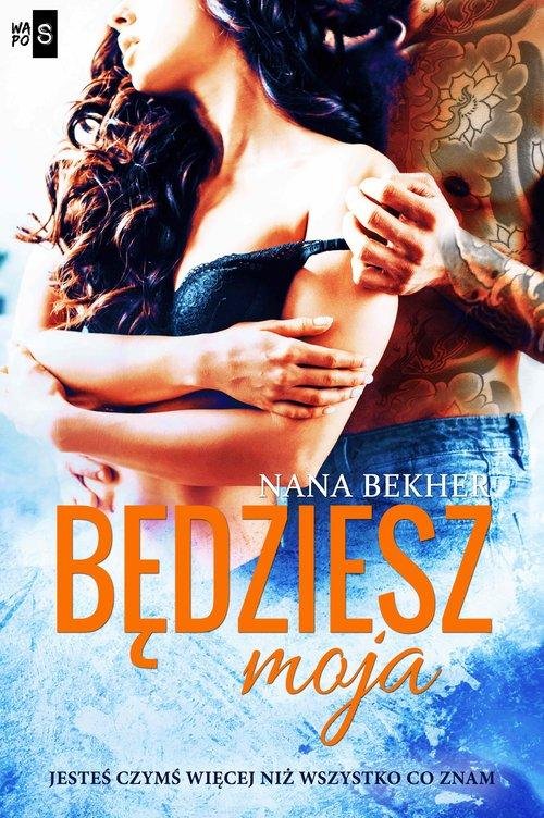 Będziesz moja book cover