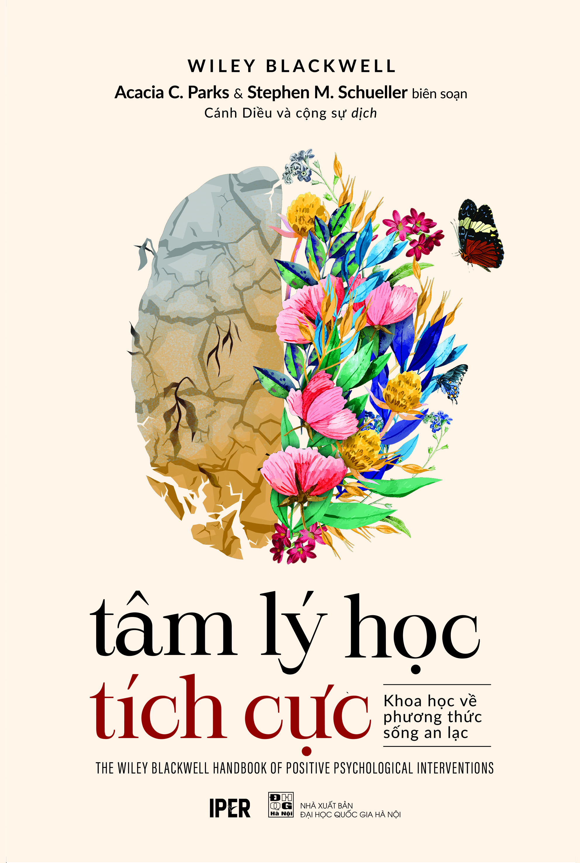 Tâm lý học tích cực - Khoa học về phương thức sống an lạc