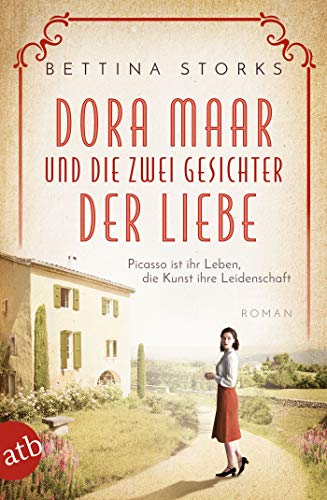 Dora Maar und die zwei Gesichter der Liebe book cover