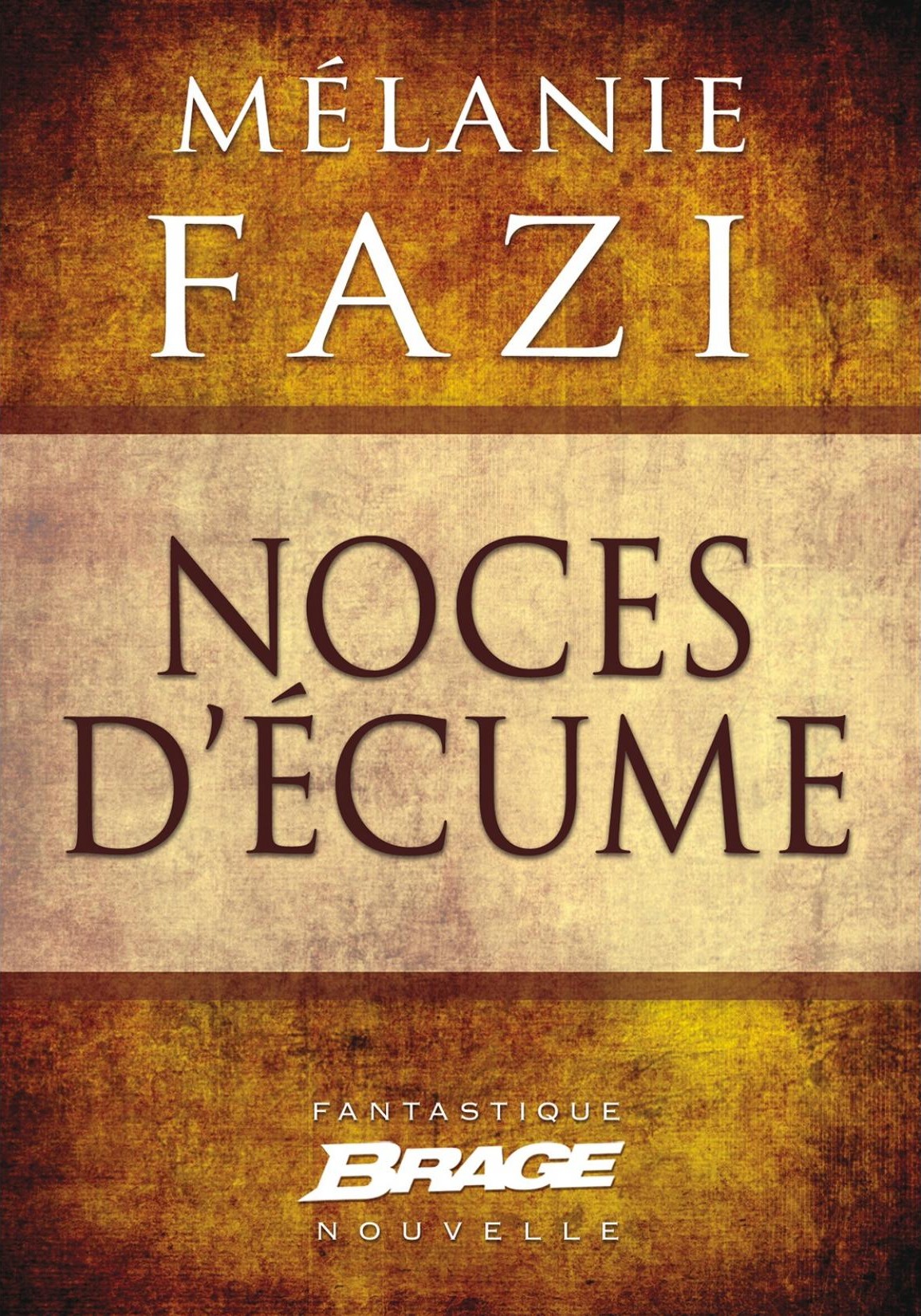 Noces d'écume book cover