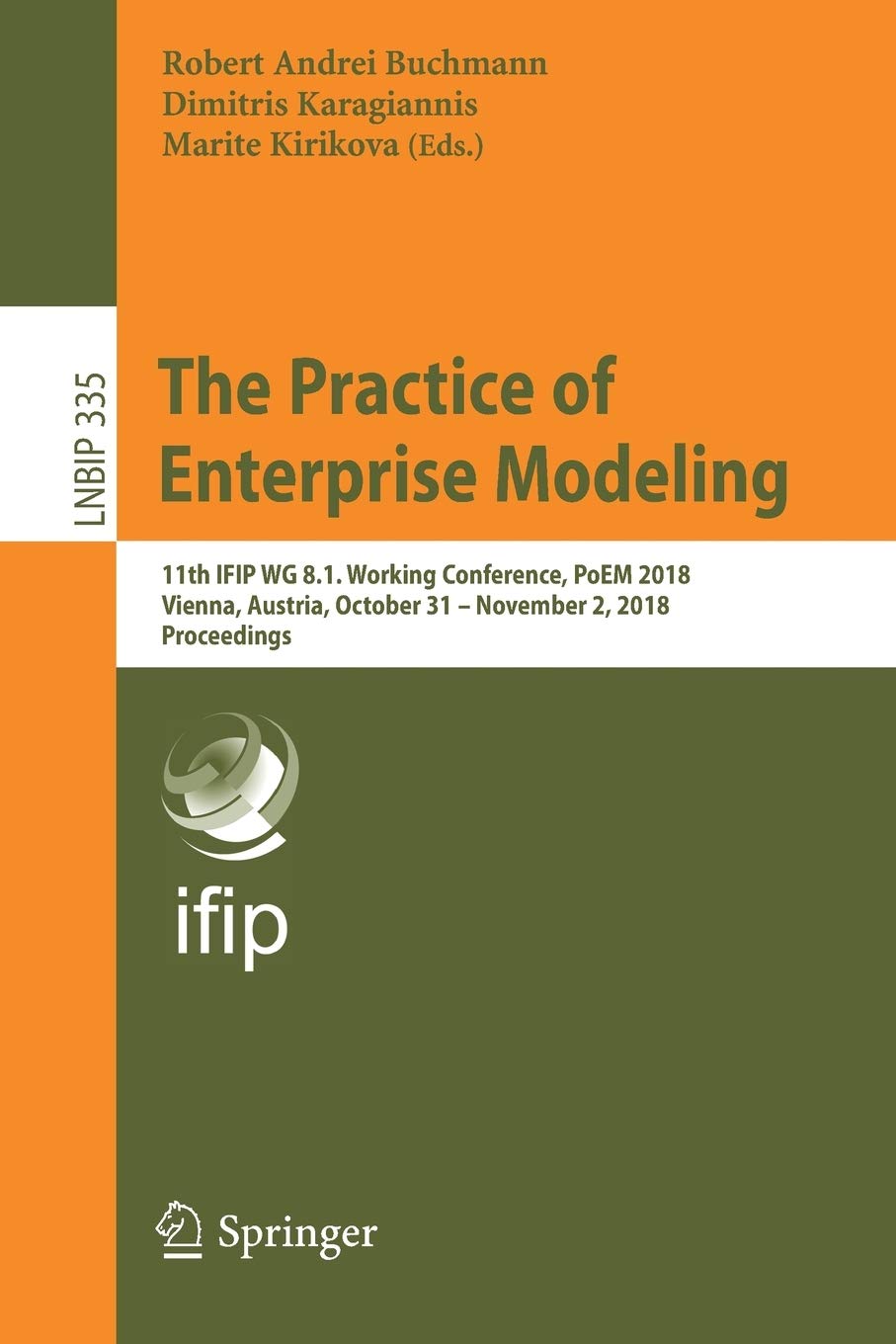 The Practice Of Enterprise Modeling 11th IFIP WG 8 1 Working