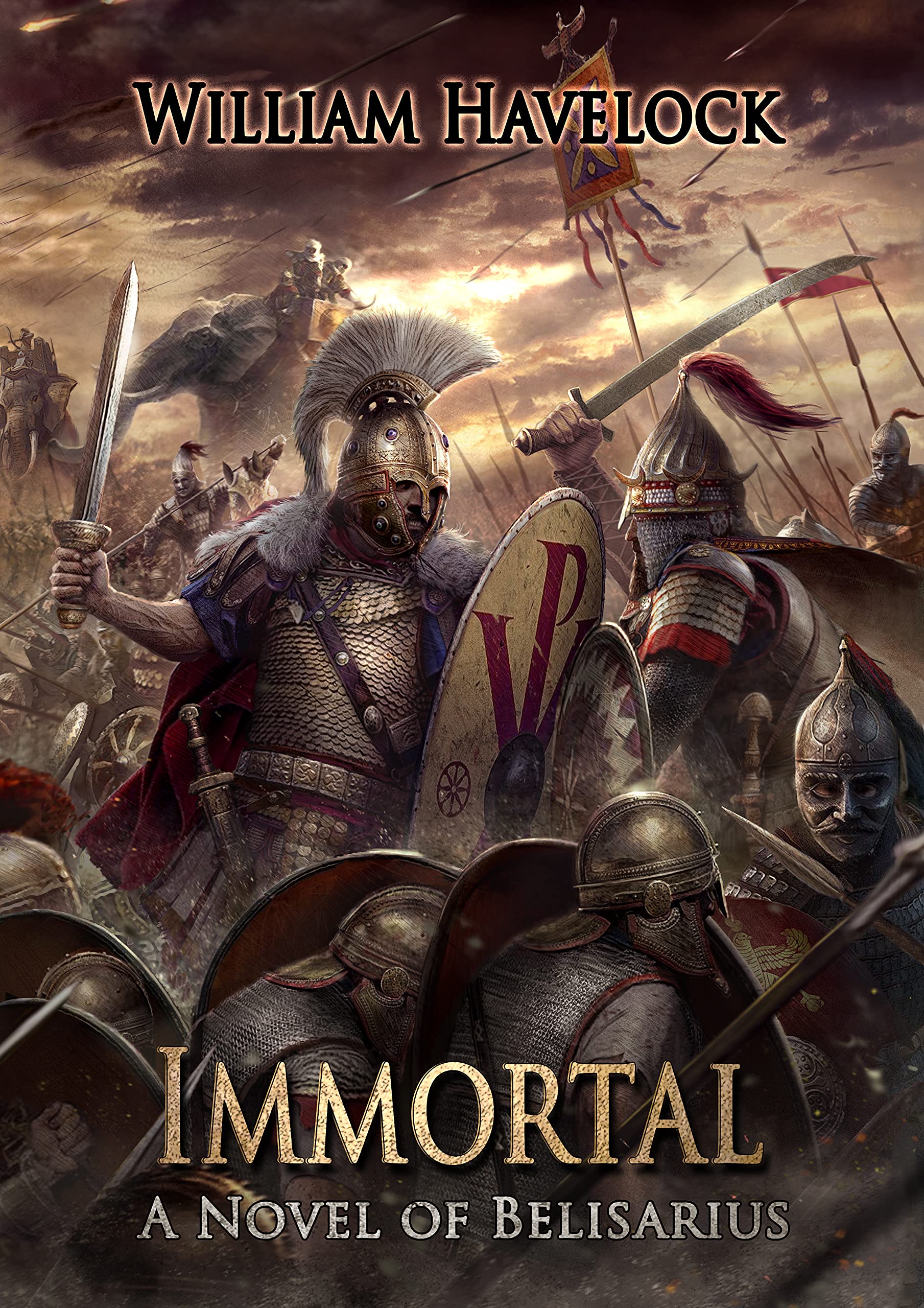 Immortal: A Novel of Belisarius