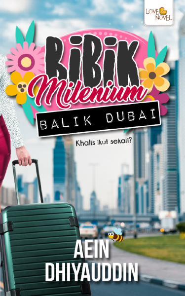 Bibik Milenium Balik Dubai