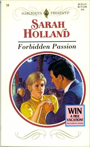 Forbidden Passion by Sarah Holland Goodreads