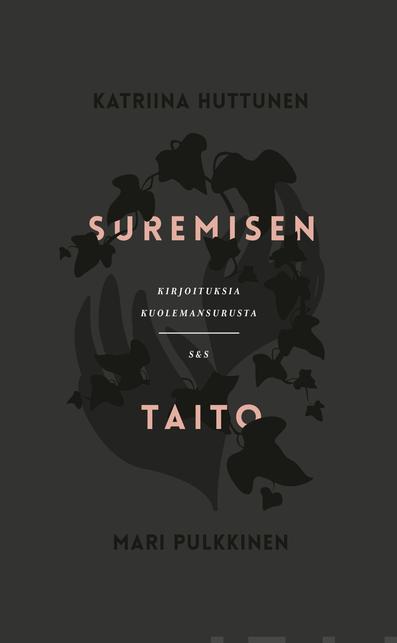 Suremisen taito – Kirjoituksia kuolemansurusta