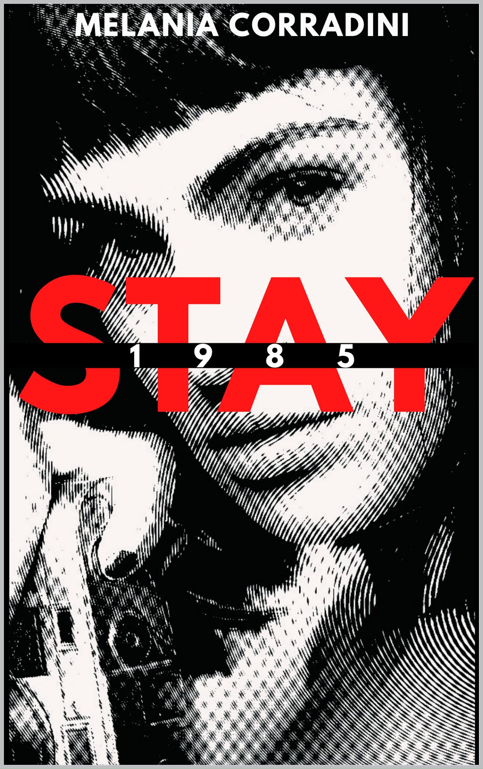 Stay 1985