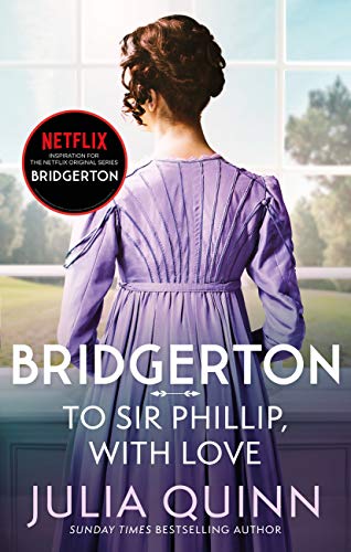 To Sir Phillip, With Love (Bridgertons, #5)