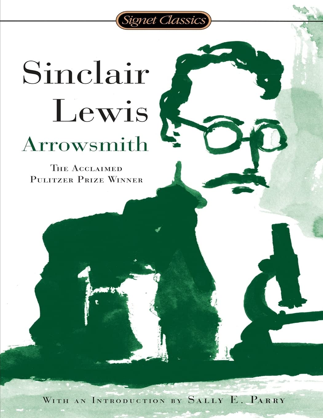 Arrowsmith (Annotated Edition) by Sinclair Lewis Goodreads