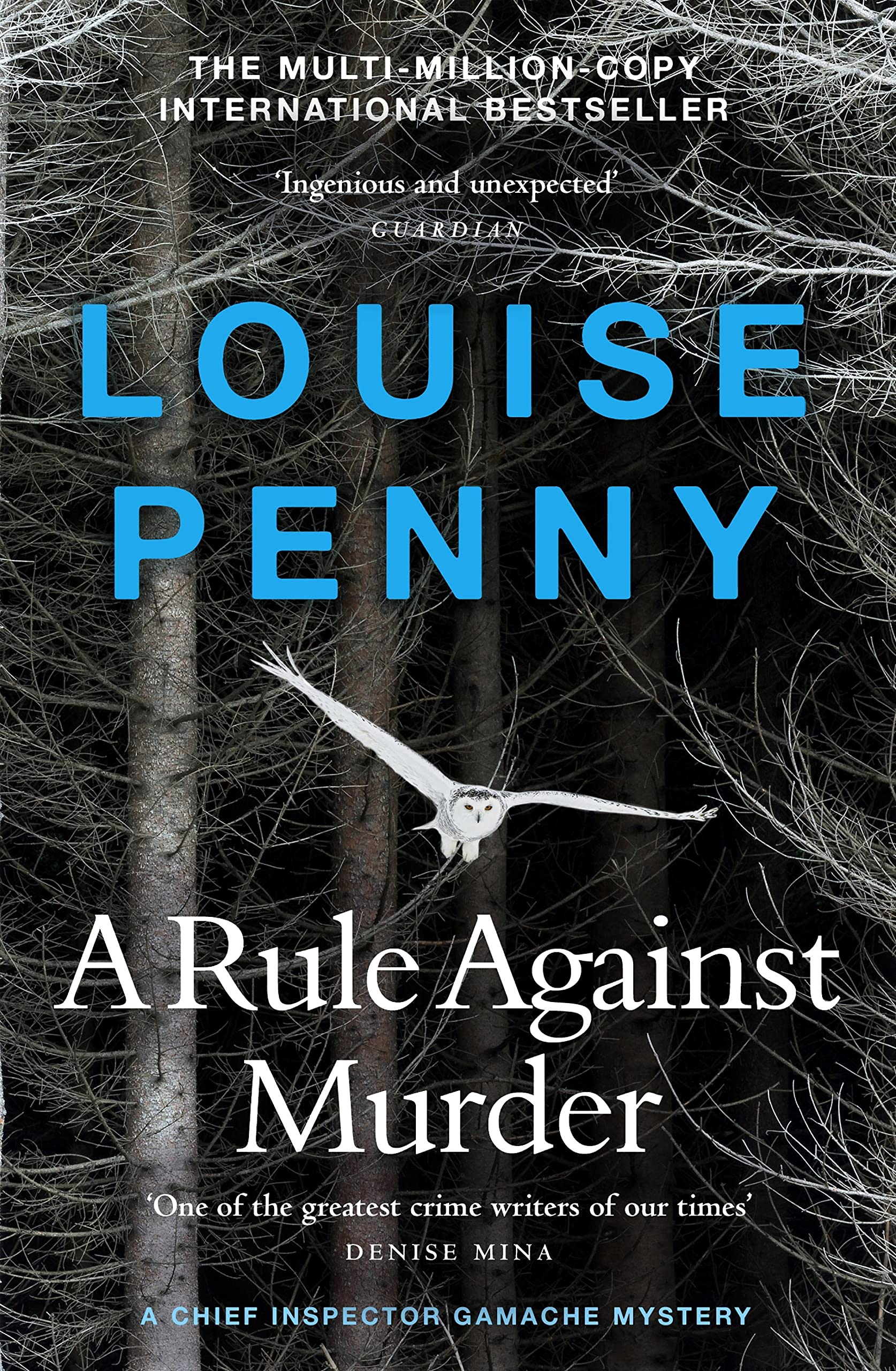 A Rule Against Murder (Chief Inspector Armand Gamache, #4)