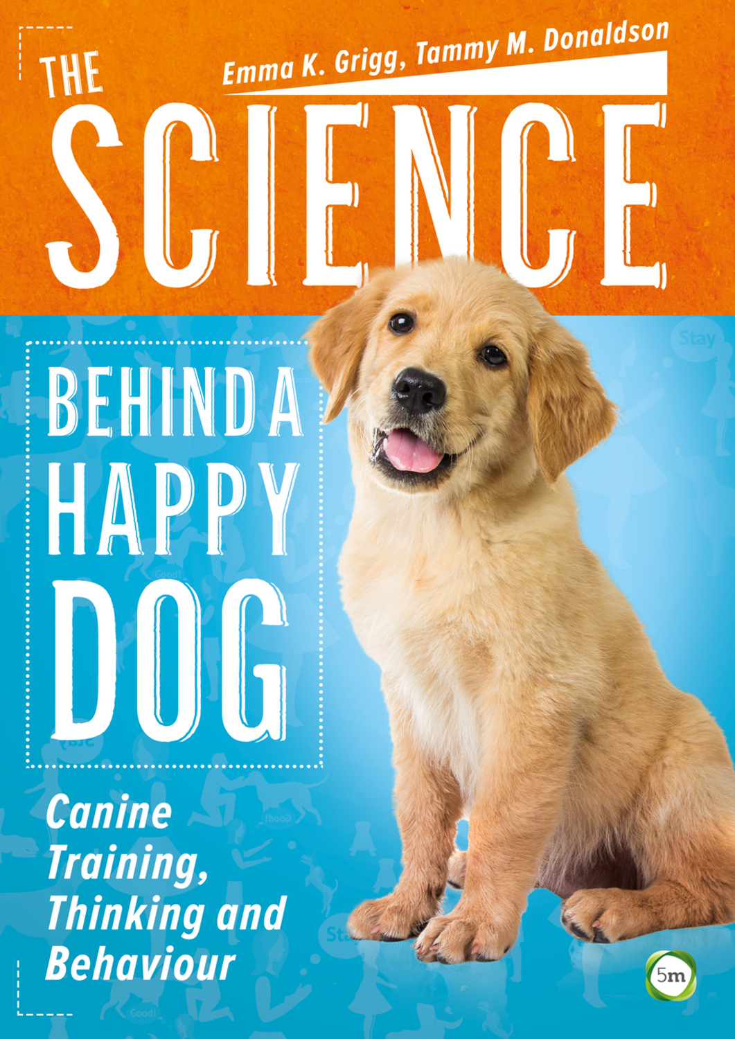 the-science-behind-a-happy-dog-canine-training-thinking-and-behaviour