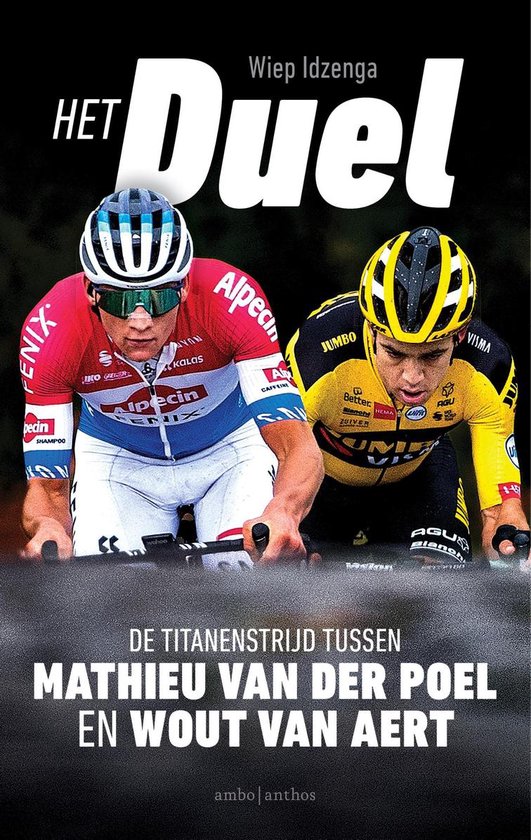 Het duel - de titanenstrijd tussen Mathieu van der Poel en Wout van Aert