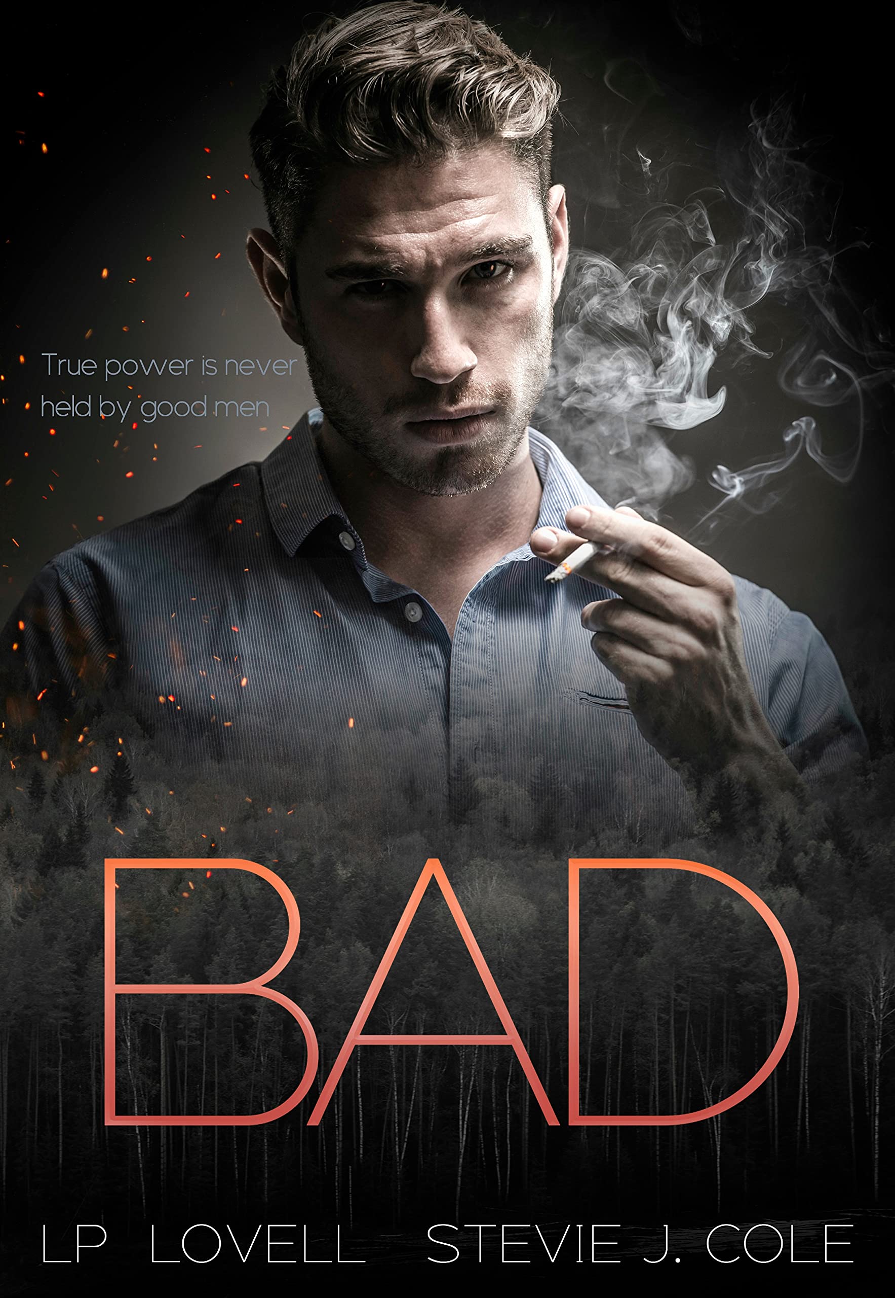 Bad (Bad. Dirty. Power. #1)