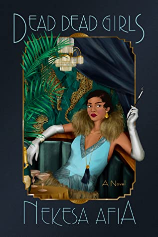 Dead Dead Girls (Harlem Renaissance Mystery #1)