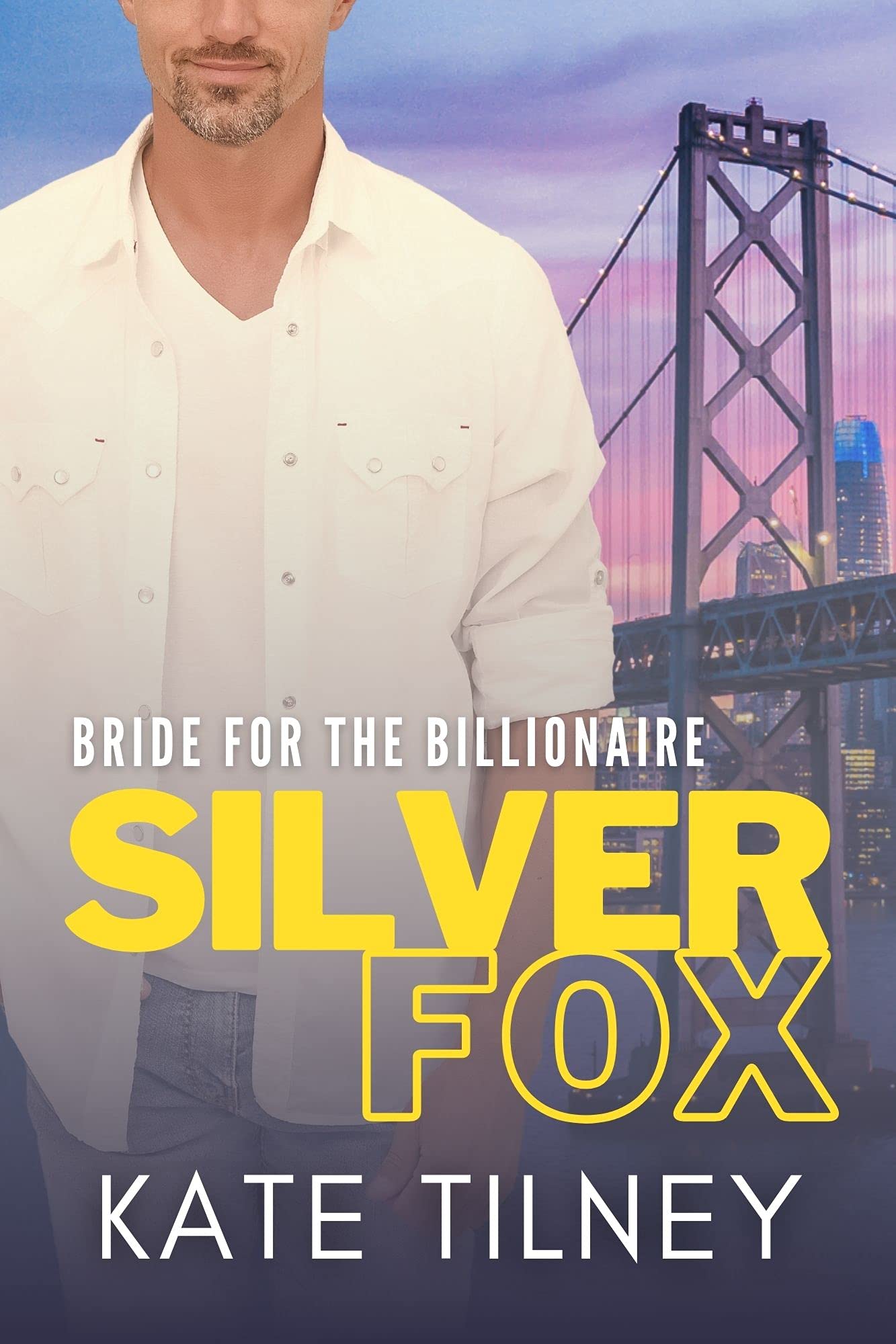 Bride for the Billionaire Silver Fox book cover