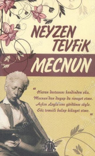 Neyzen tevfik leyla mecnun