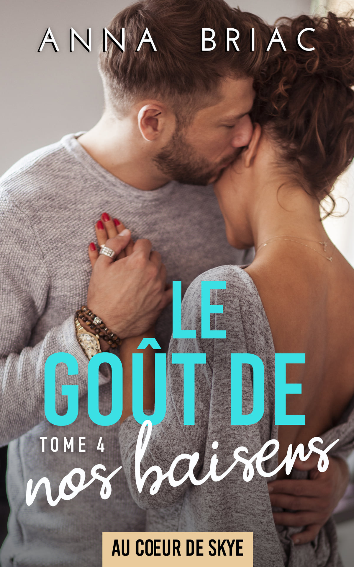 Le goût de nos baisers