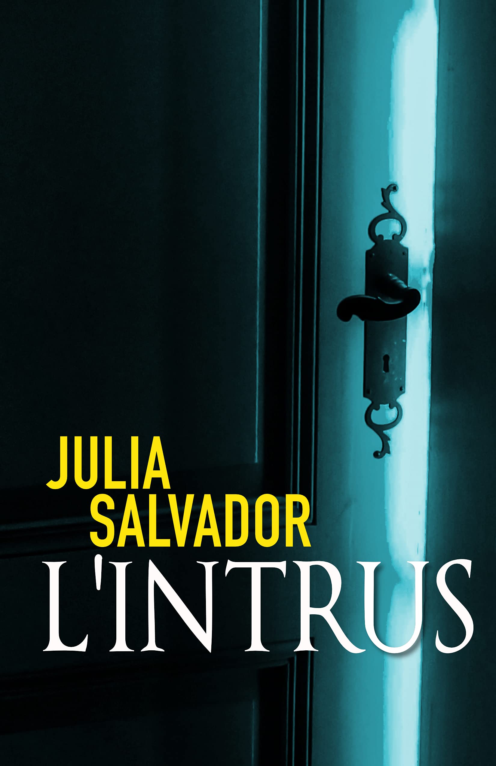 L'Intrus (Suspense et Sentiments)