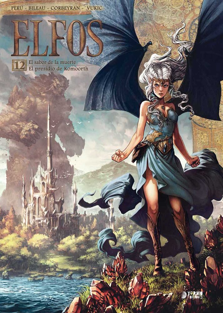 Elfos, Vol.12: El sabor de la muerte / El presidio de Koomorth