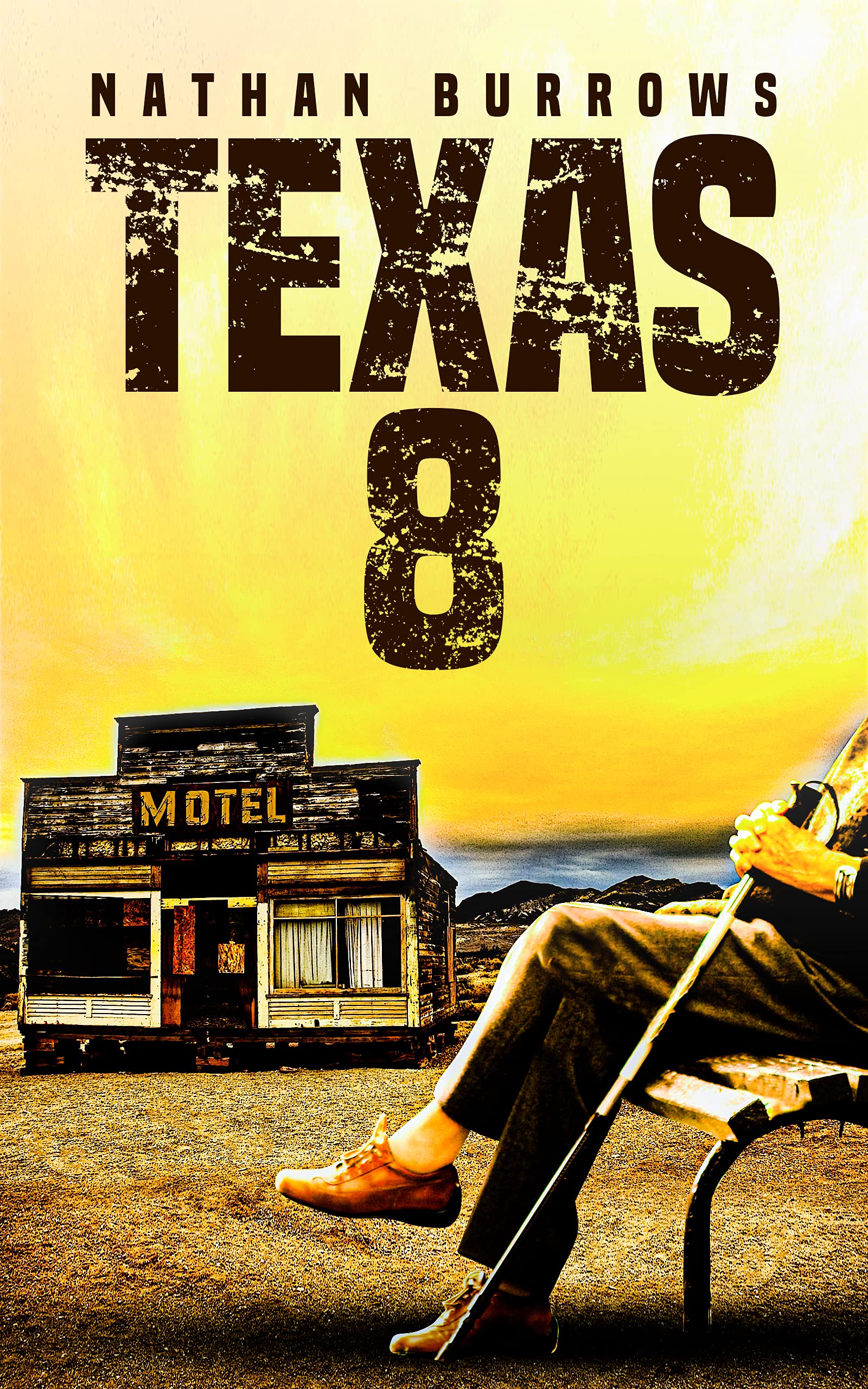 Texas 8 by Nathan Burrows Goodreads