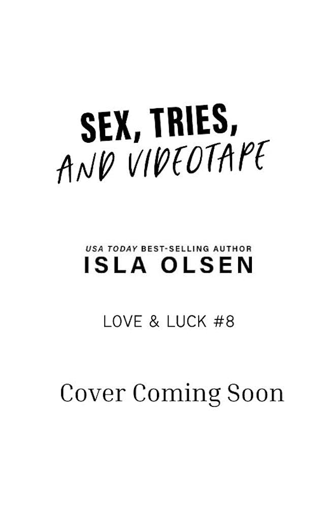 Sex, Tries, and Videotape