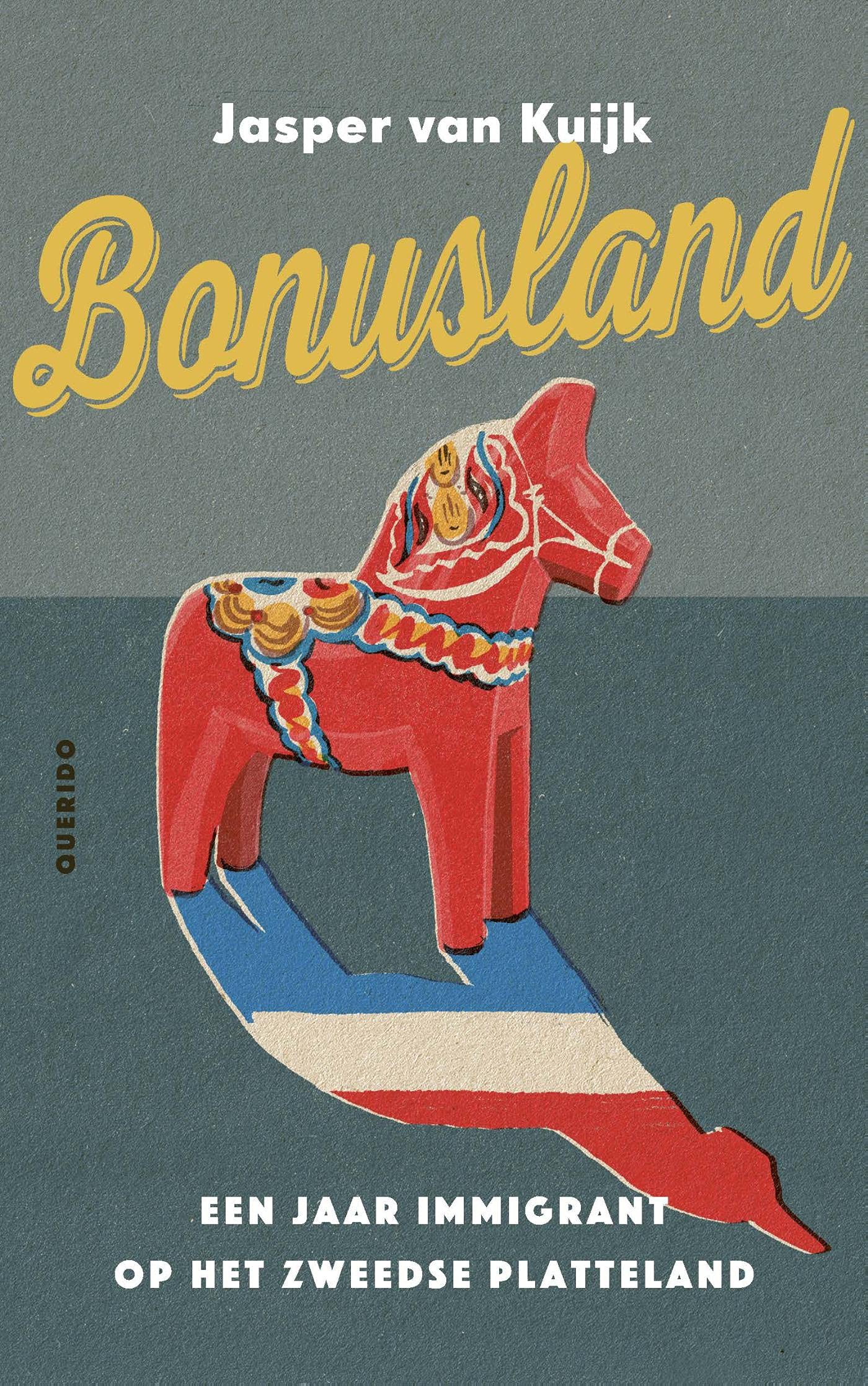 Bonusland: Een jaar immigrant op het Zweedse platteland