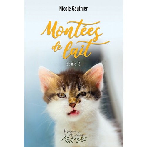 Montée de lait #3