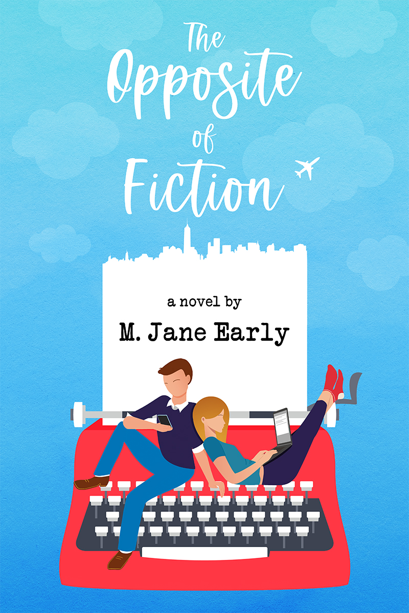 The Opposite of Fiction by M. Jane Early Goodreads