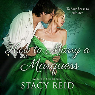 How to Marry a Marquess (Wedded by Scandal, #3)