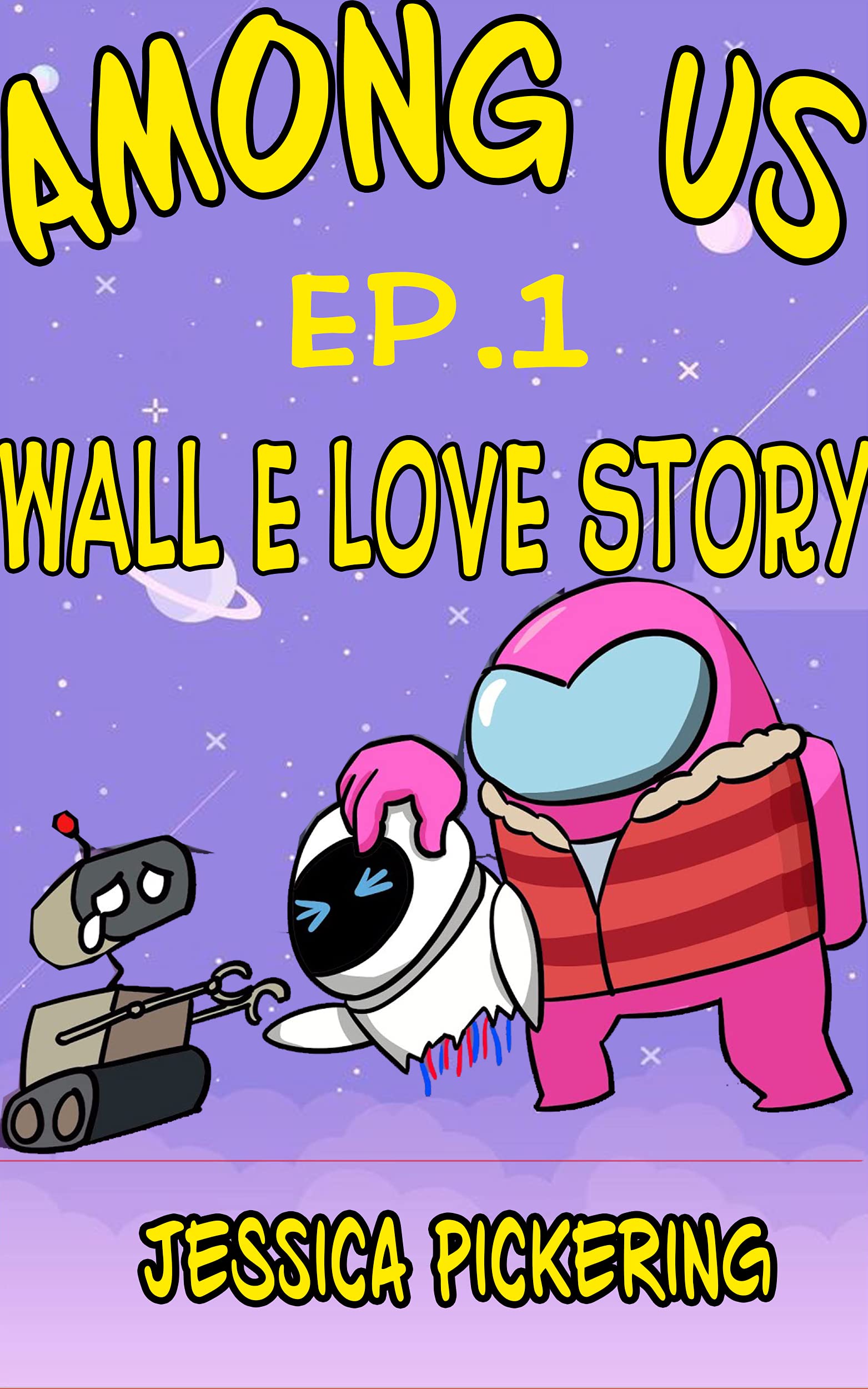 Among Us Wall E Love Story Among Us Comics 1 by Jessica Pickering