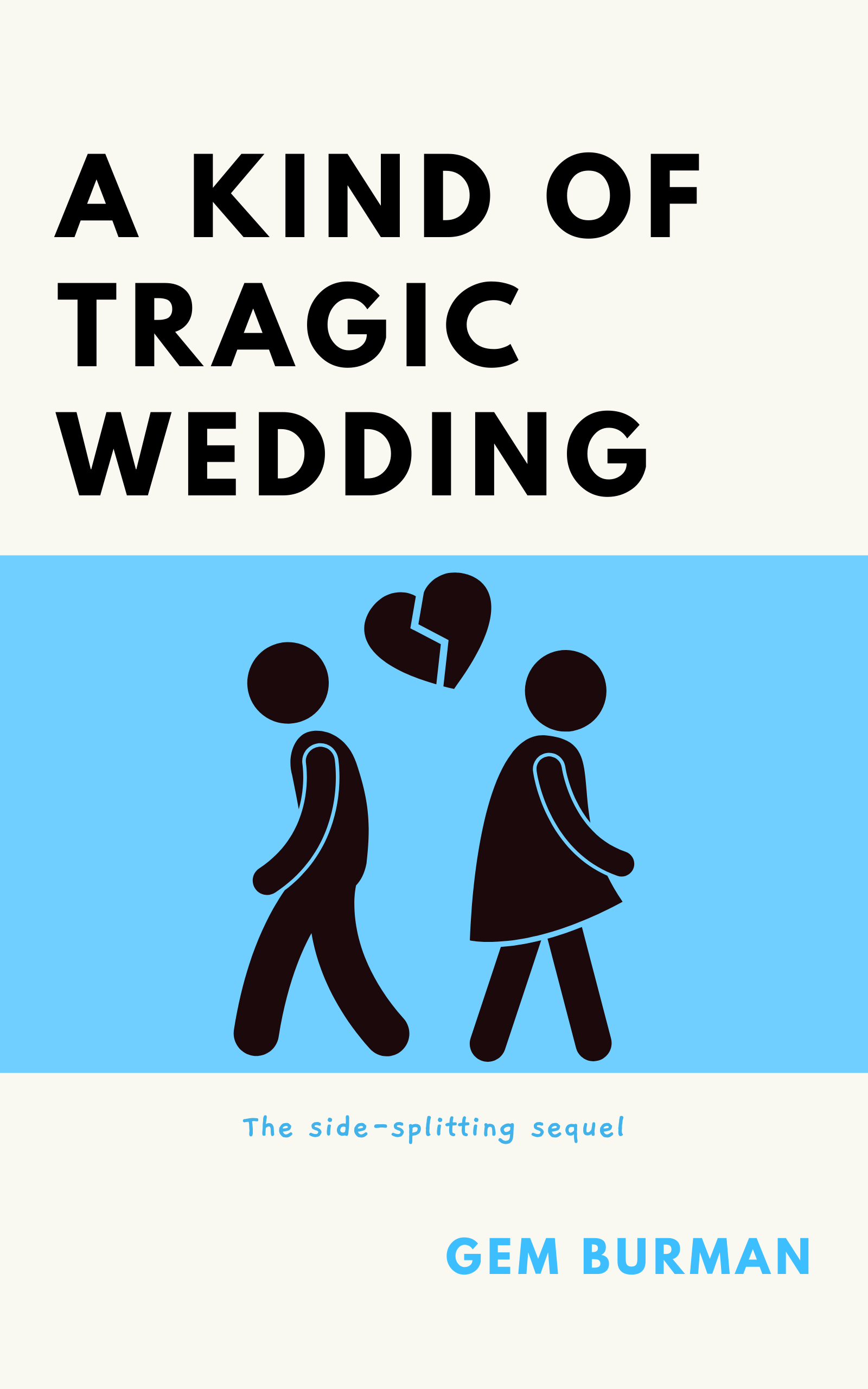A Kind of Tragic Wedding