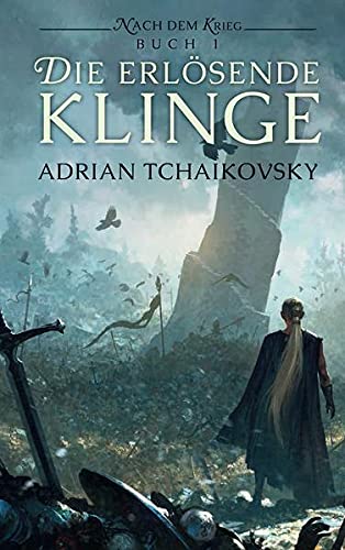 Die erlösende Klinge (After the War, #1)