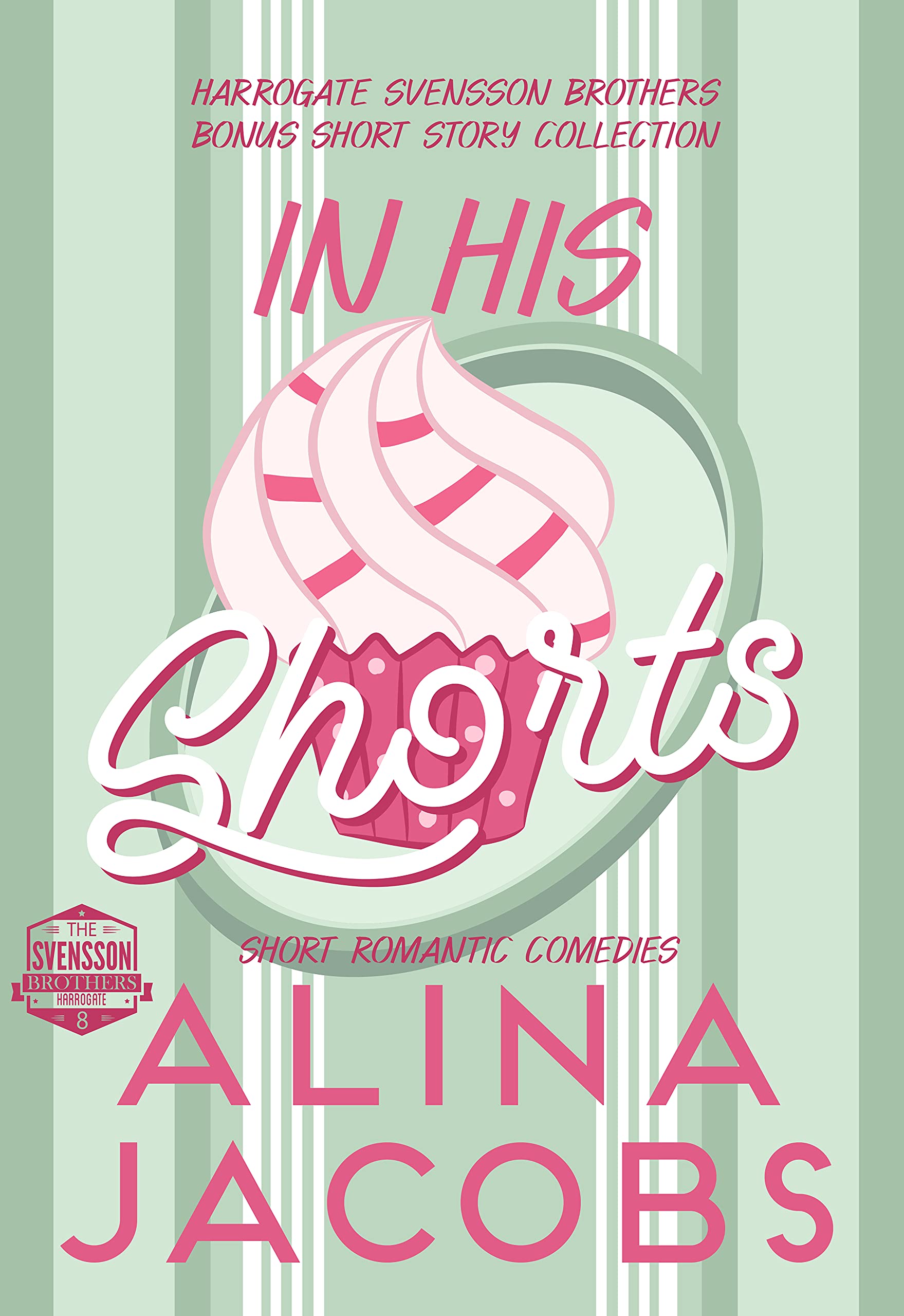 In His Shorts book cover