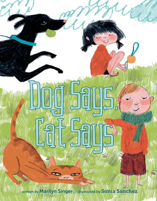 Dog Says, Cat Says book cover