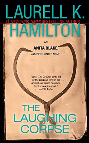 The Laughing Corpse (Anita Blake, Vampire Hunter, #2)