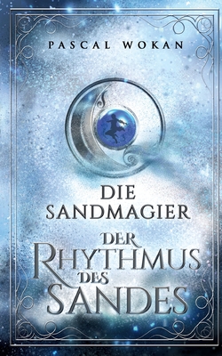 Der Rhythmus des Sandes