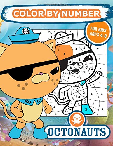 Octonauts Color By Number For Kids Ages 4-8: An Interesting Way To ...