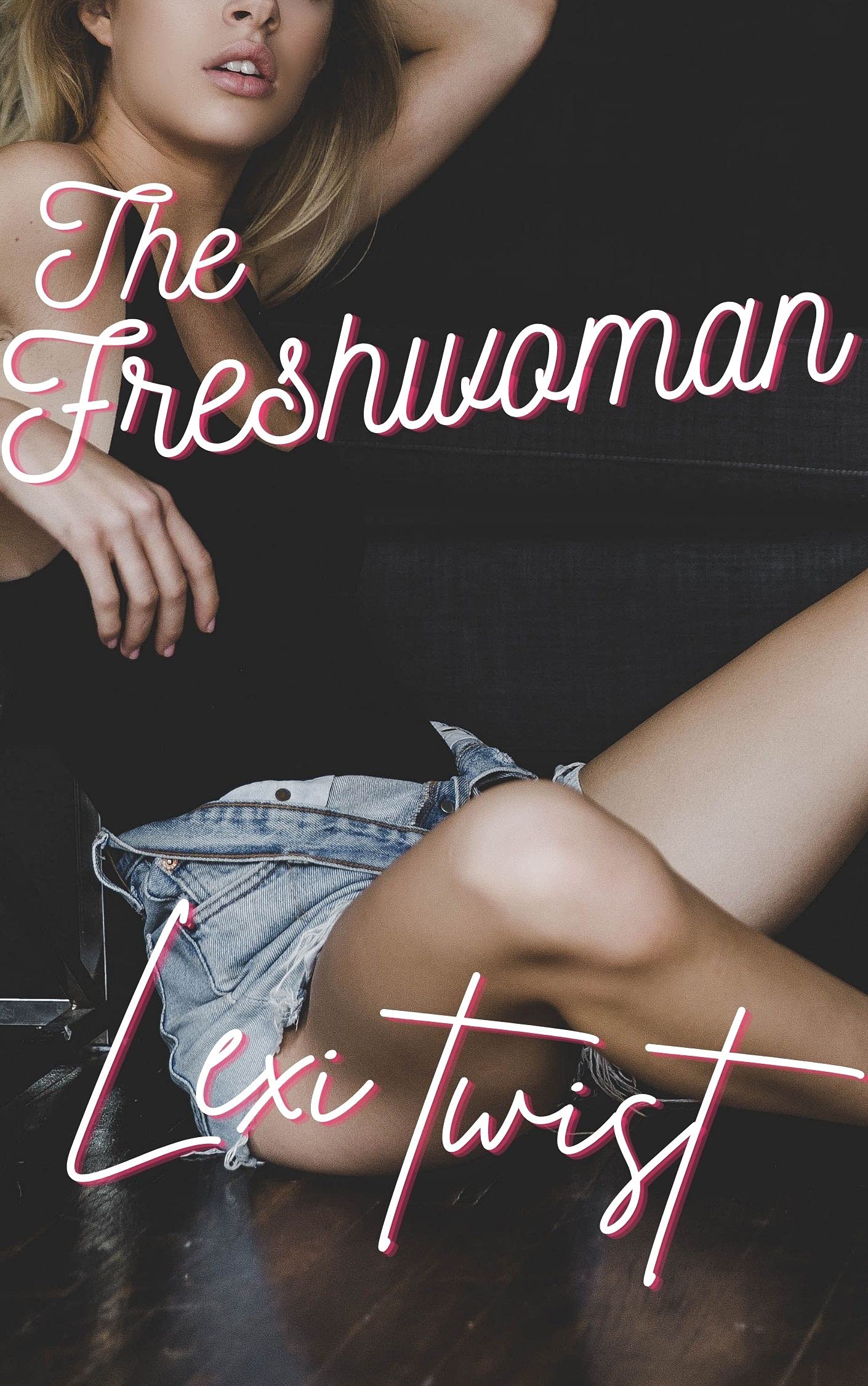 The Freshwoman: An MTF Transgender Romance
