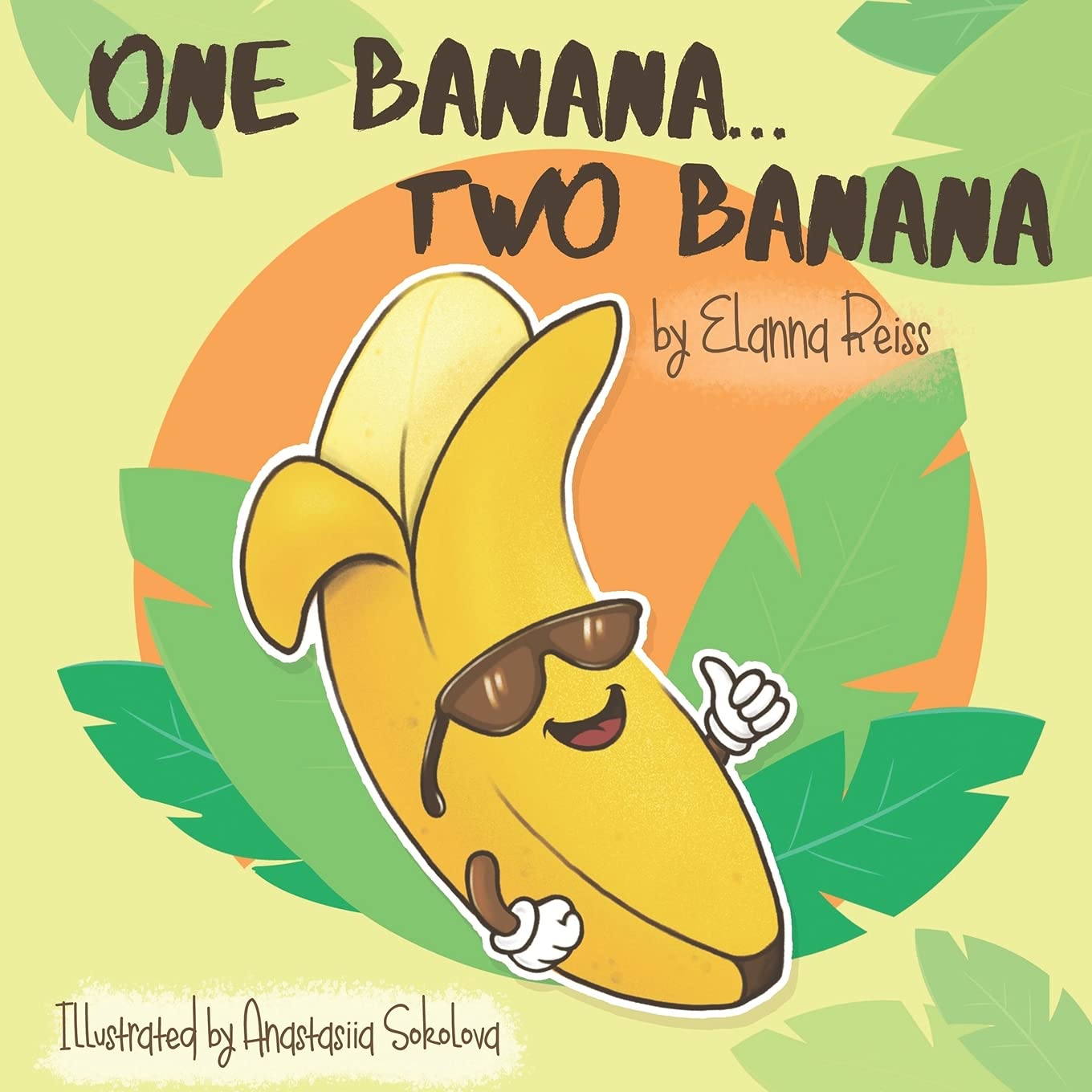 One Banana... Two Banana by Elanna Reiss Goodreads