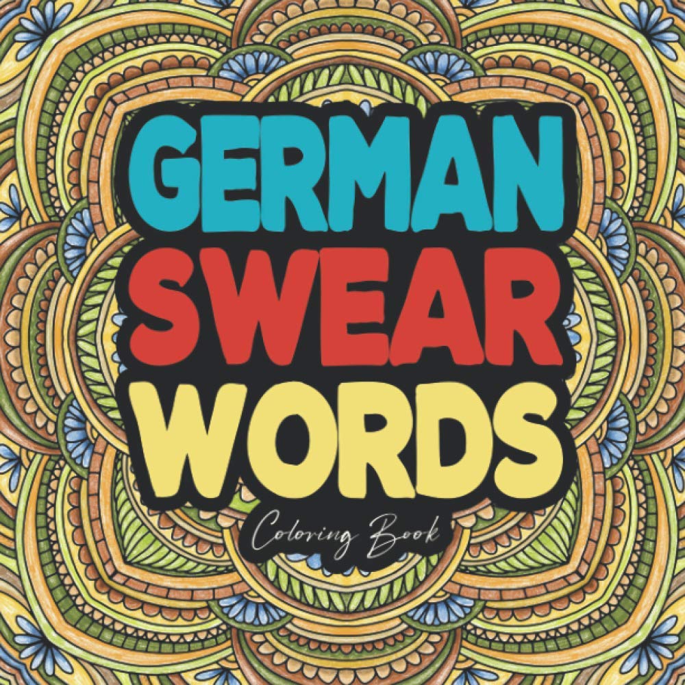 German Swear Words Coloring Book Stress Relief Gift for Adults