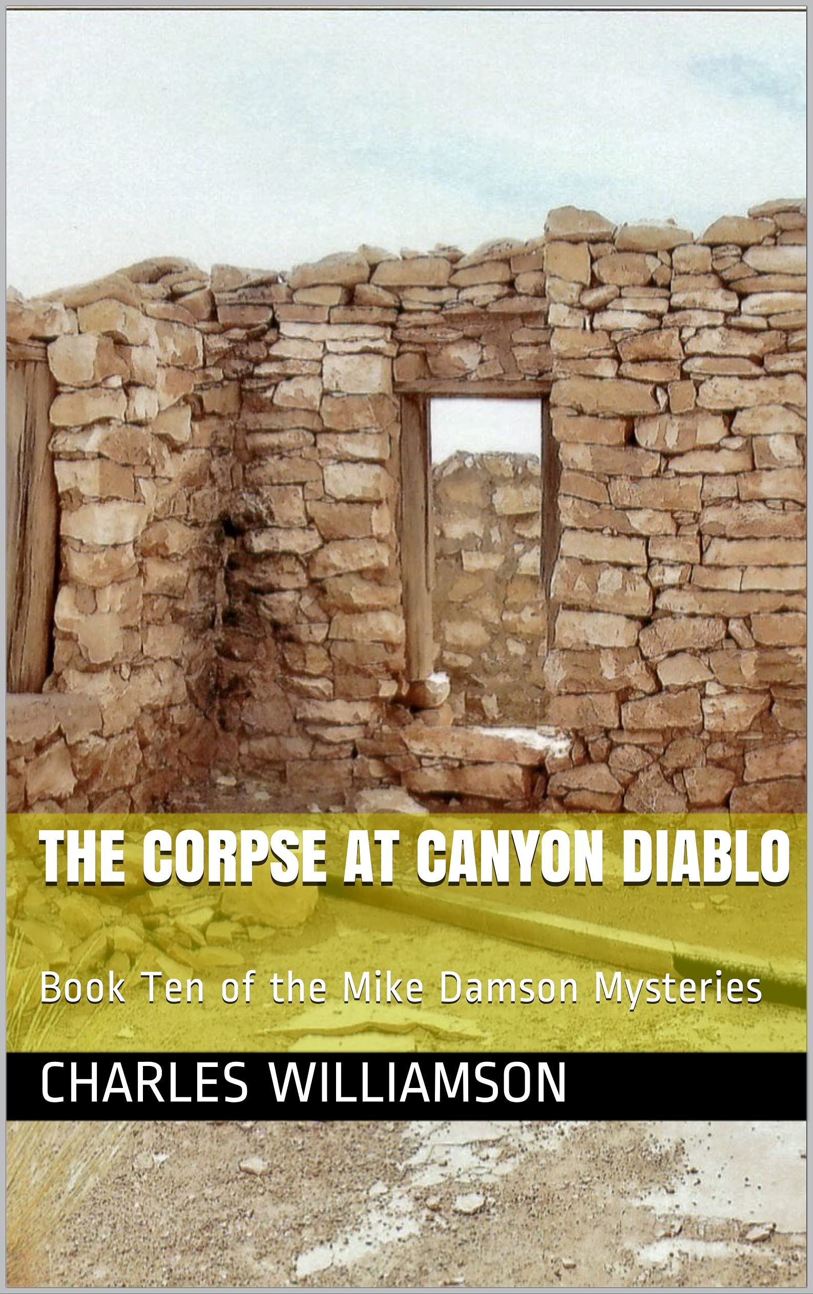 The Corpse at Canyon Diablo: Book Ten of the Mike Damson Mysteries