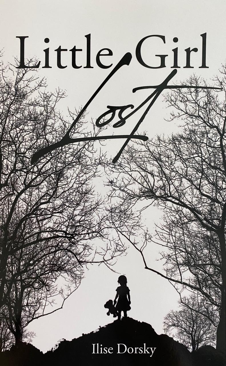 Little Girl Lost by Ilise Dorsky Goodreads