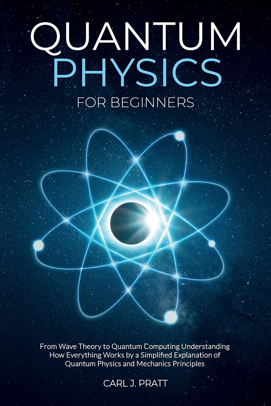 Quantum Physics for Beginners From Wave Theory to Quantum Computing