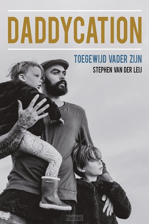 Daddycation: Toegewijd vader zijn