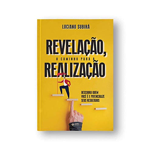 Revelação, o caminho para a realização