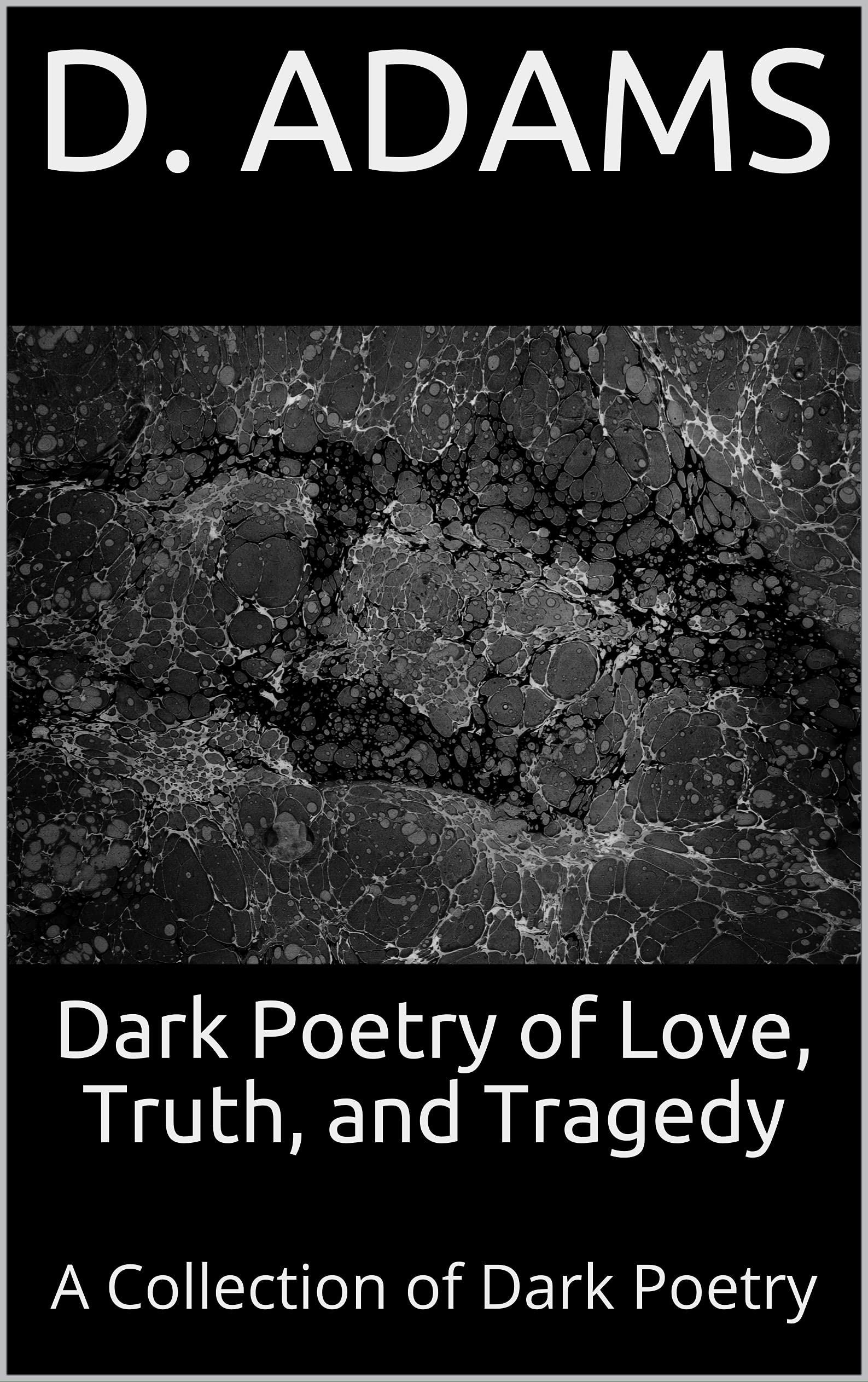 the darkest truth about love