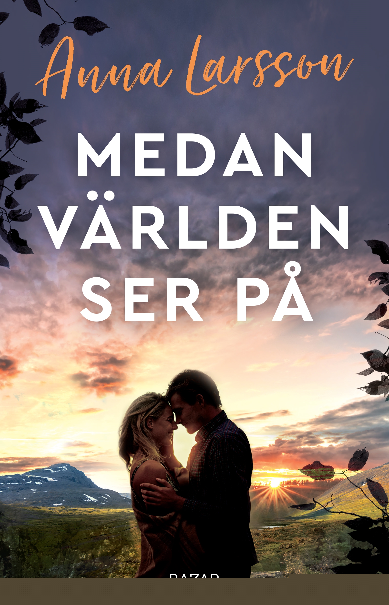 Medan världen ser på