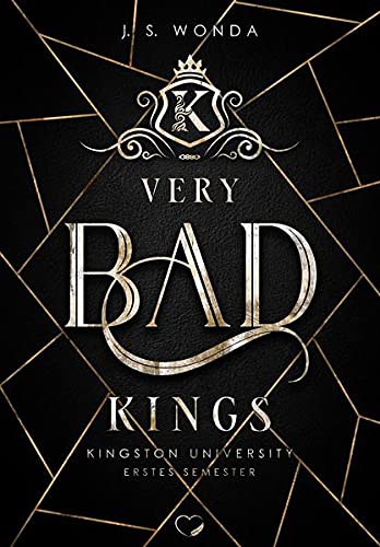 Very Bad Kings (Kingston University, #1)